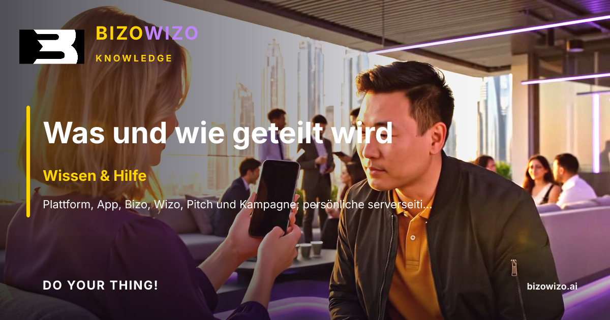 Was und wie geteilt wird