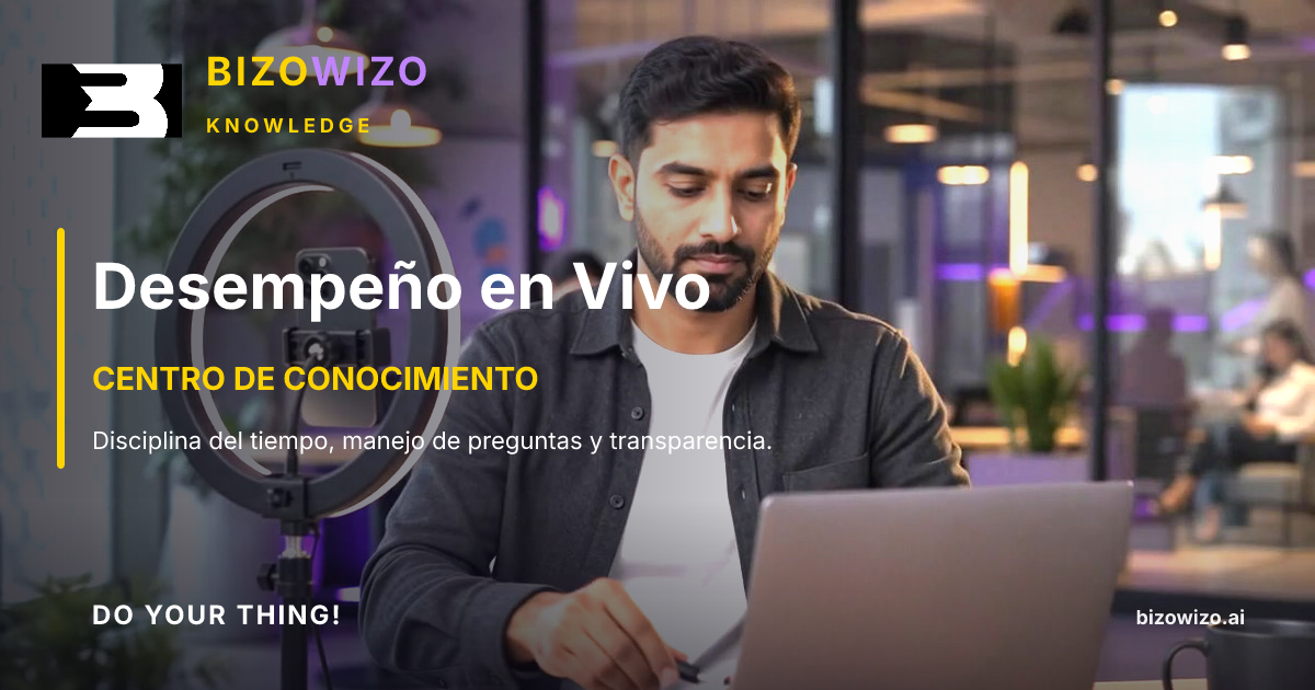 Desempeño en Vivo